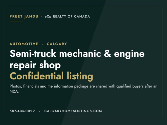 Confidential listing card: semi-truck mechanic and engine repair shop for sale in Calgary. Photos, financials and the information package are shared with qualified buyers after an NDA.
